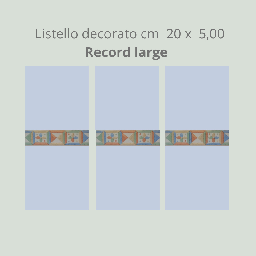 Listello in ceramica decorato Record large cm 20 x 5