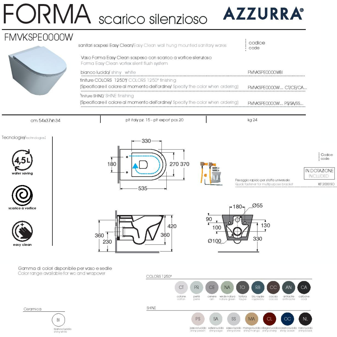 Sanitari sospesi Azzurra Forma Vaso scarico Vortex bianco lucido