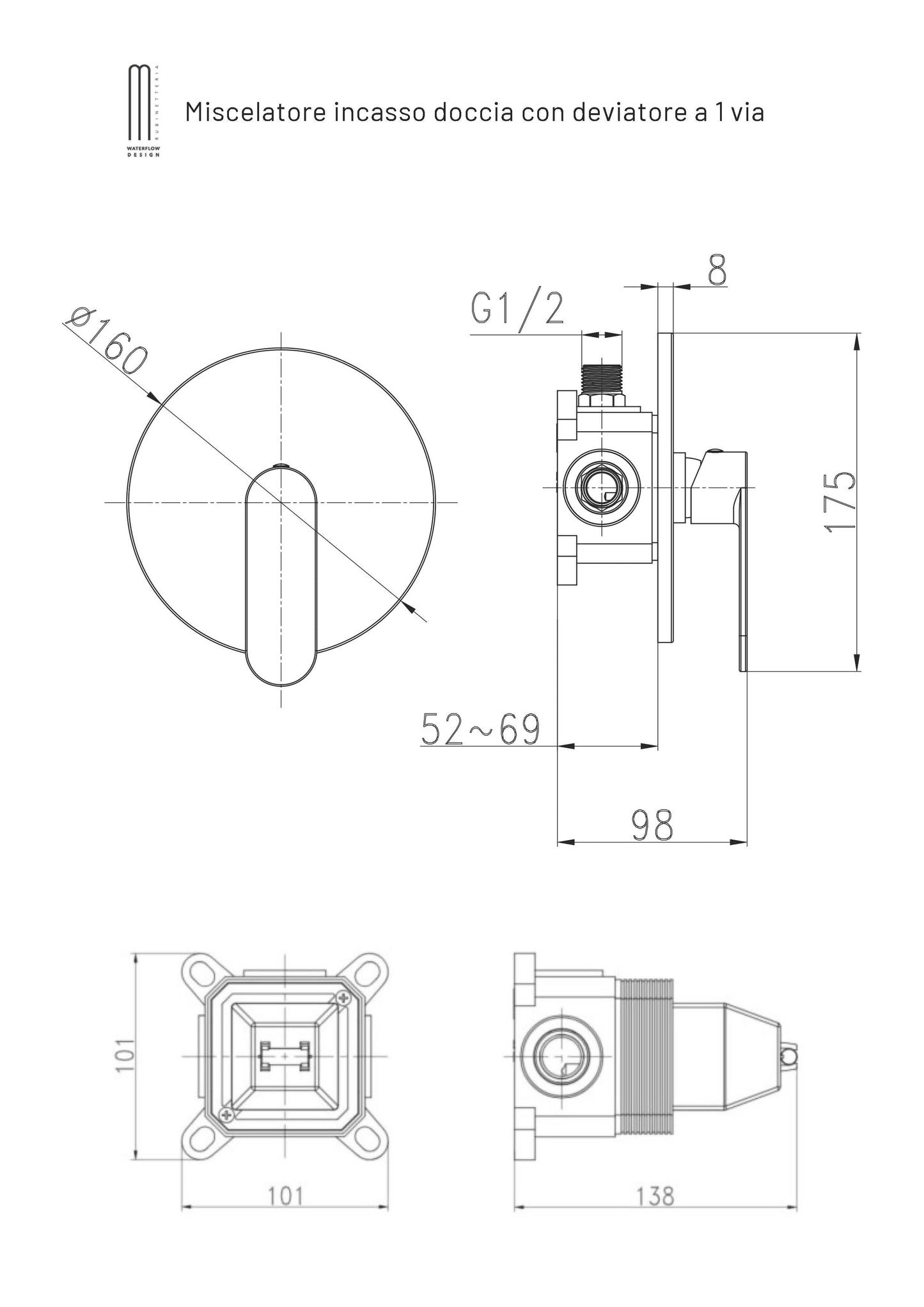 Miscelatore ONE monocomando ad incasso doccia a parete 1 via cromo lucido con sistema install box