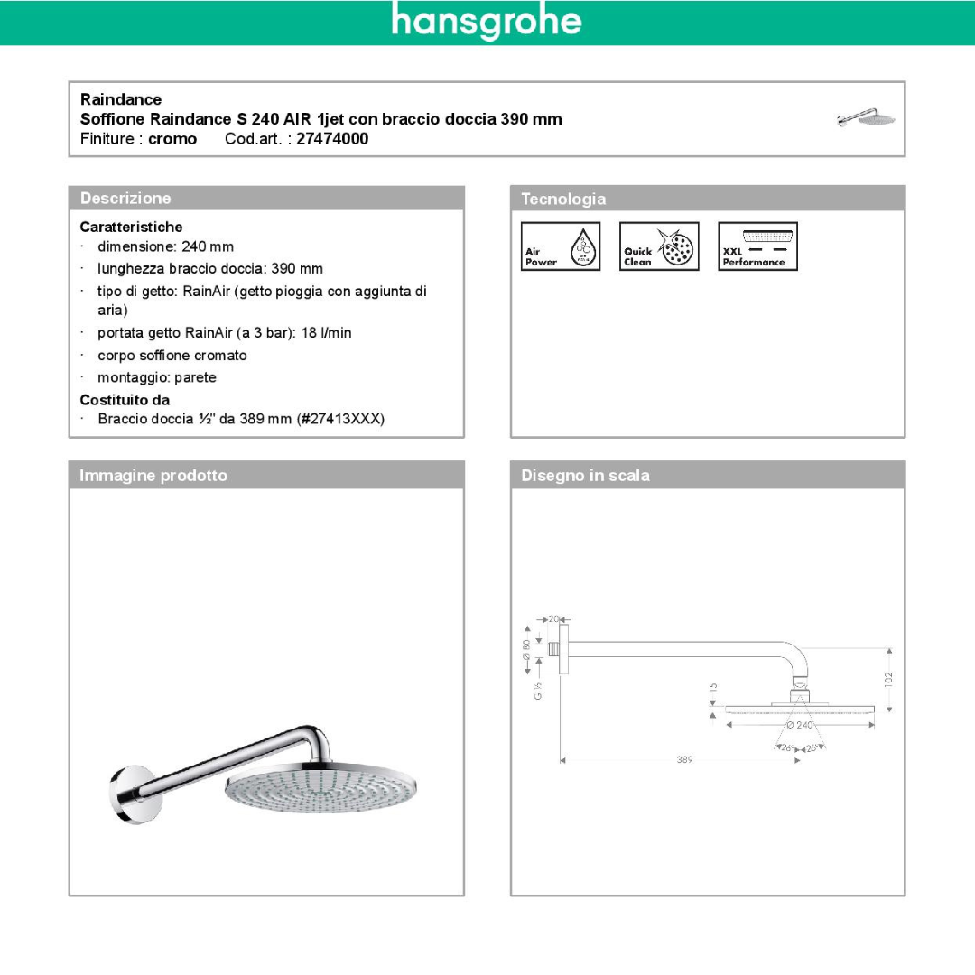 Soffione Raindance S 240 AIR 1jet con braccio doccia 390 mm