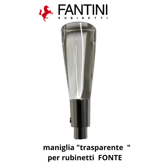 Fantini Fonte maniglia Trasparente