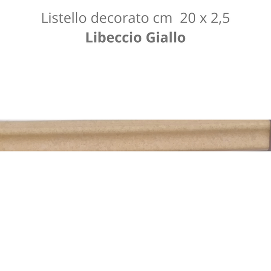Listello decorato LIBECCIO OCRA  cm 20 x 2,5