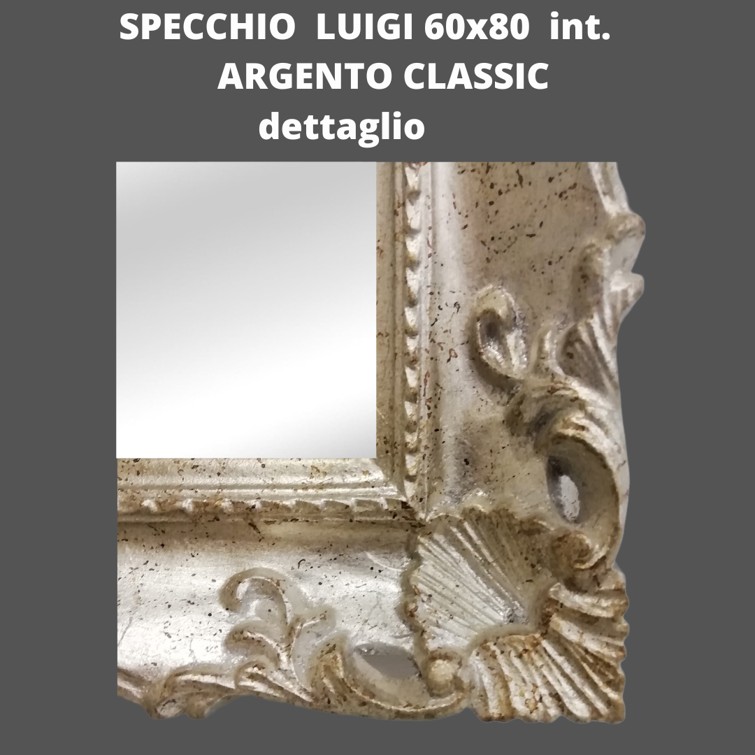 Specchio LUIGI 60X80 con cornice int argentata CIPI'